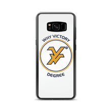 Load image into Gallery viewer, Why Victory Degree Samsung Case