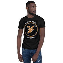 Load image into Gallery viewer, Why victory degree  Short-Sleeve Unisex T-Shirt