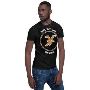 Why victory degree  Short-Sleeve Unisex T-Shirt